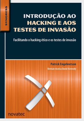 Linux: Leitura recomendada: Introdução ao Hacking e aos Testes de Invasão